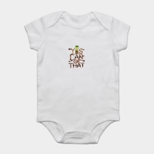 Yes  Can Get That Baby Bodysuit